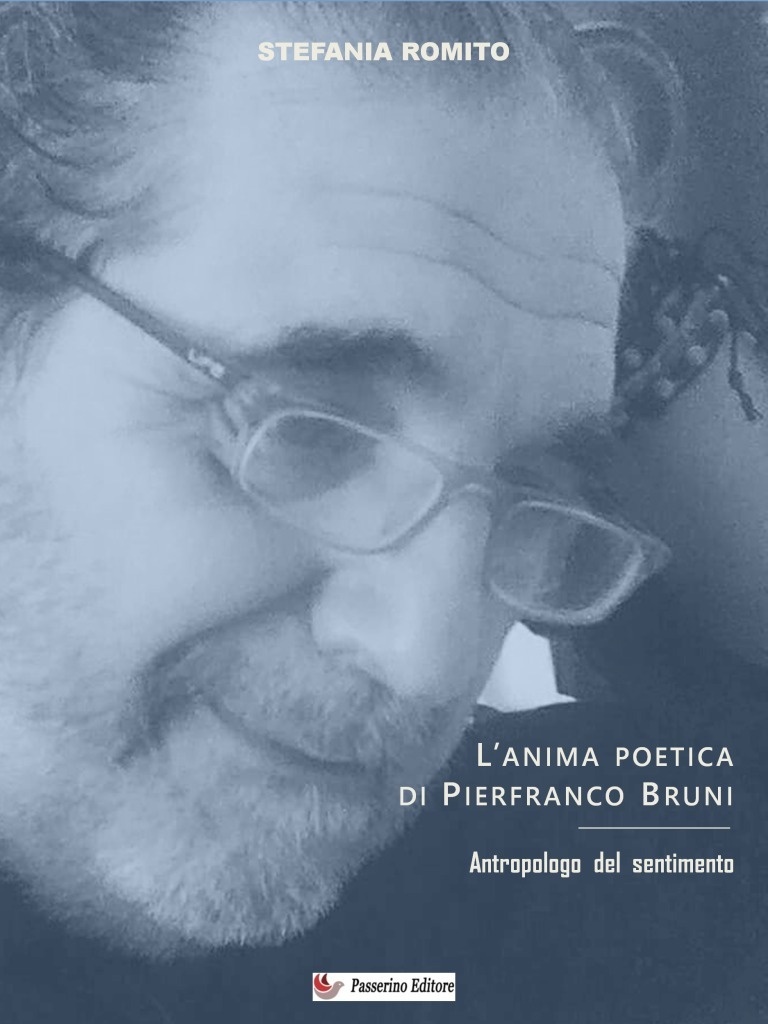 Copertina L'anima poetica di Pierfranco Bruni: Antropologo del sentimento - Stefania Romito